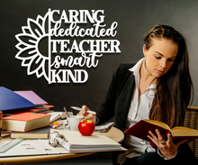 Load image into Gallery viewer, Caring Dedicated Teacher Metal Sign
