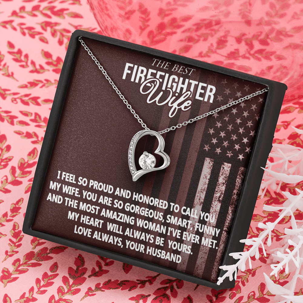 The Best Firefighter Wife Forever Love Necklace