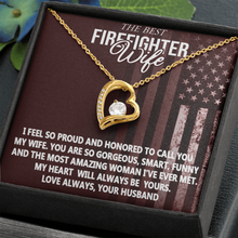 Load image into Gallery viewer, The Best Firefighter Wife Forever Love Necklace
