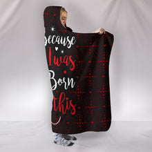 Load image into Gallery viewer, NURSES BECAUSE I WAS BORN FOR THIS NURE NURSING HOODED BLANKET
